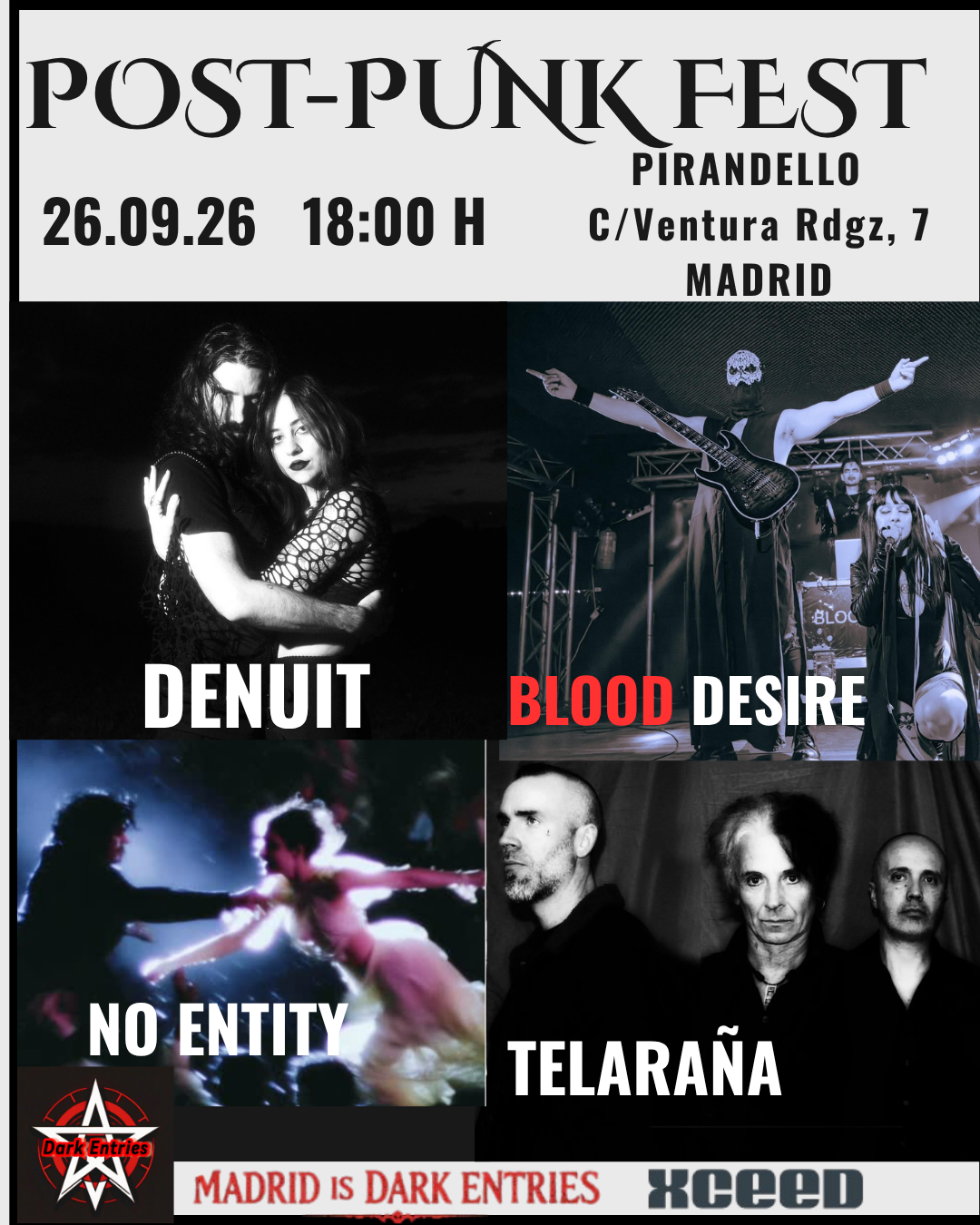 <p><span style="font-family: Georgia, serif;">POST-PUNK FEST with DENUIT + BLOOD DESIRE + TELARAÑA + NO ENTITY</span></p>