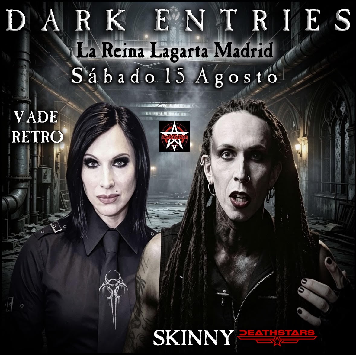 <p><span style="font-family: Georgia, serif;"><strong>DARK ENTRIES PREMIUM SESSION WITH SKINNY from DEATHSTARS, DJ VADE RETRO from Reptile UK and Barbara Banu (Blood Desire / Dark Entries)</strong></span></p>