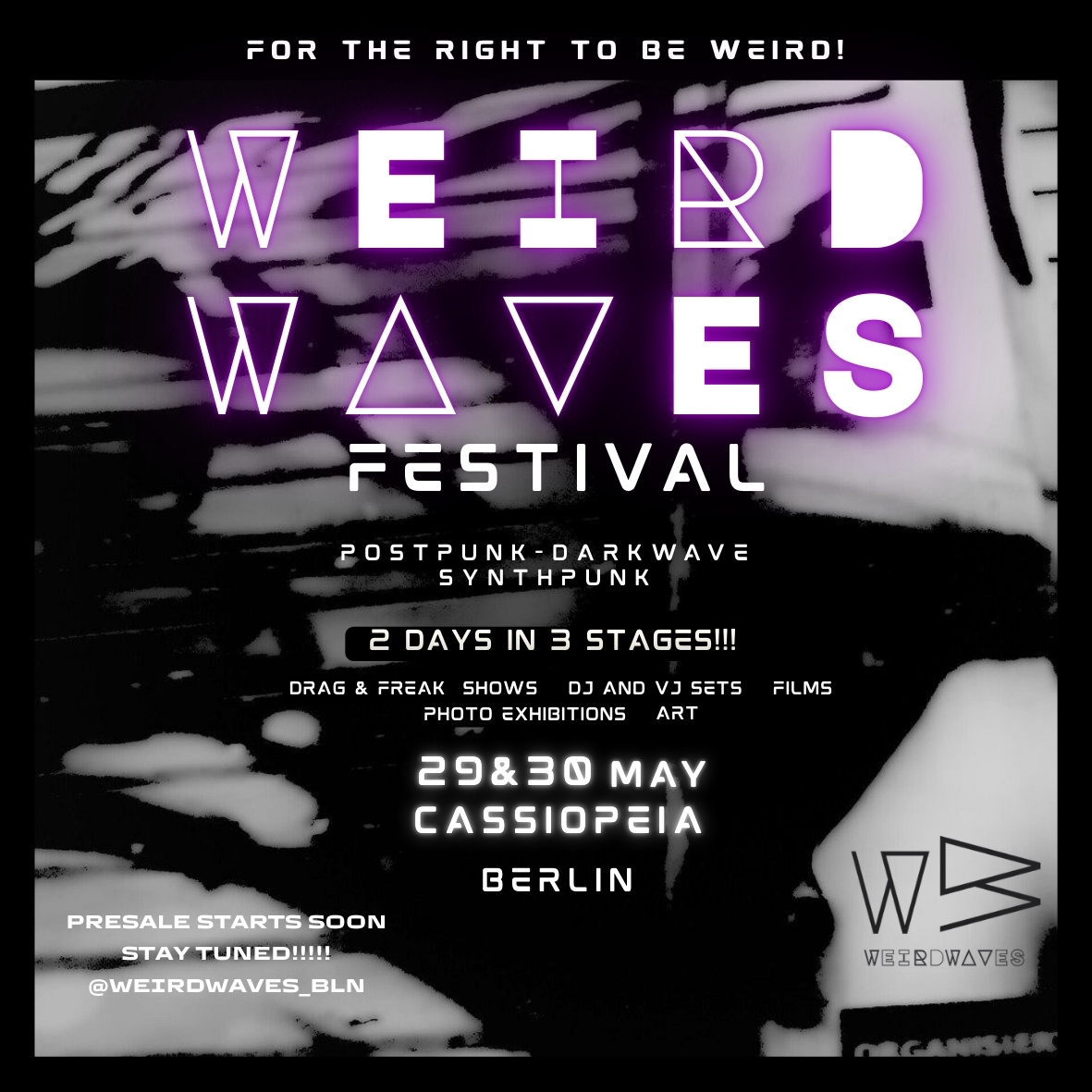 <p>WEIRDWAVES FESTIVAL BERLIN</p>